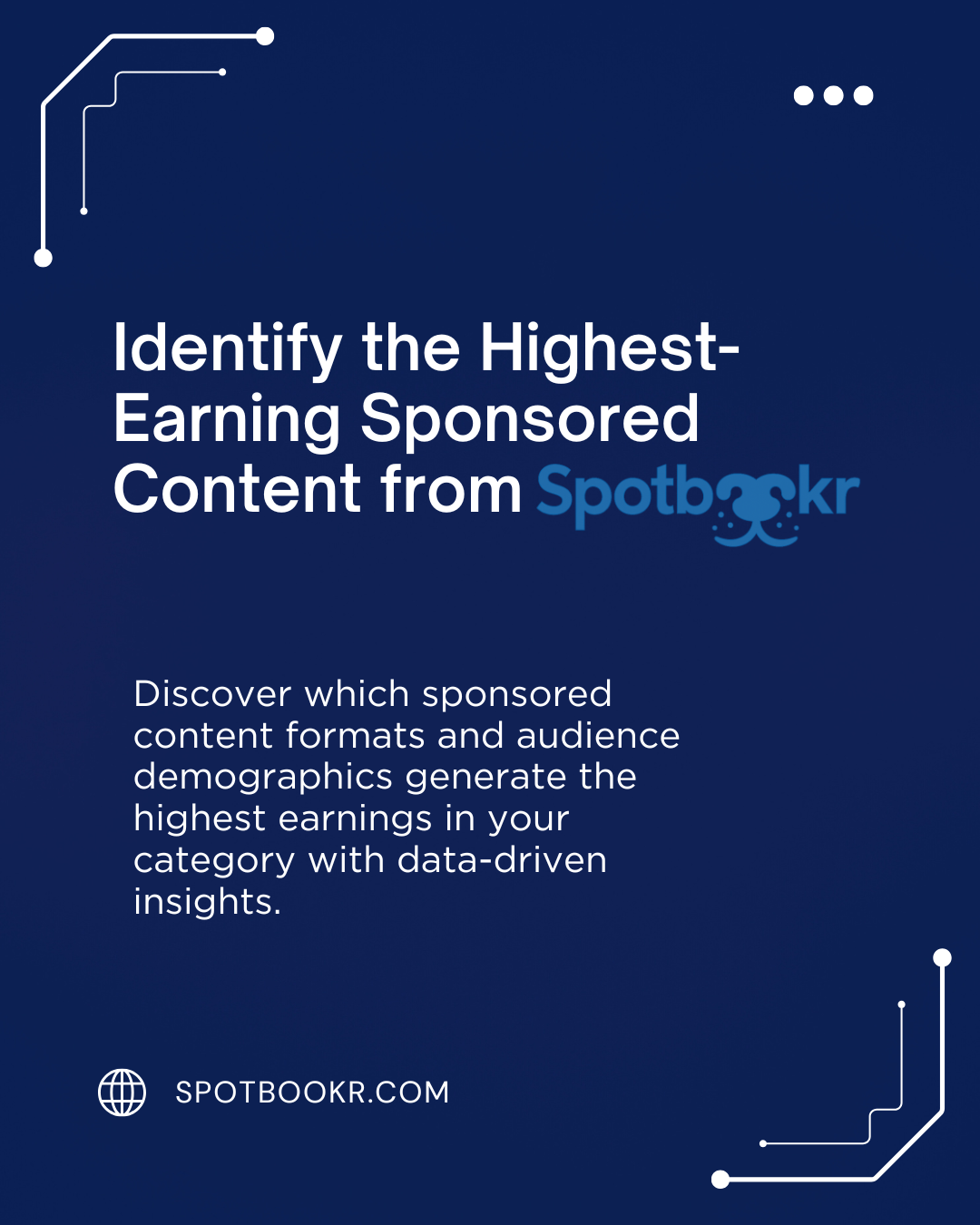Monetization Insights: Identify the Highest-Earning Sponsored Content